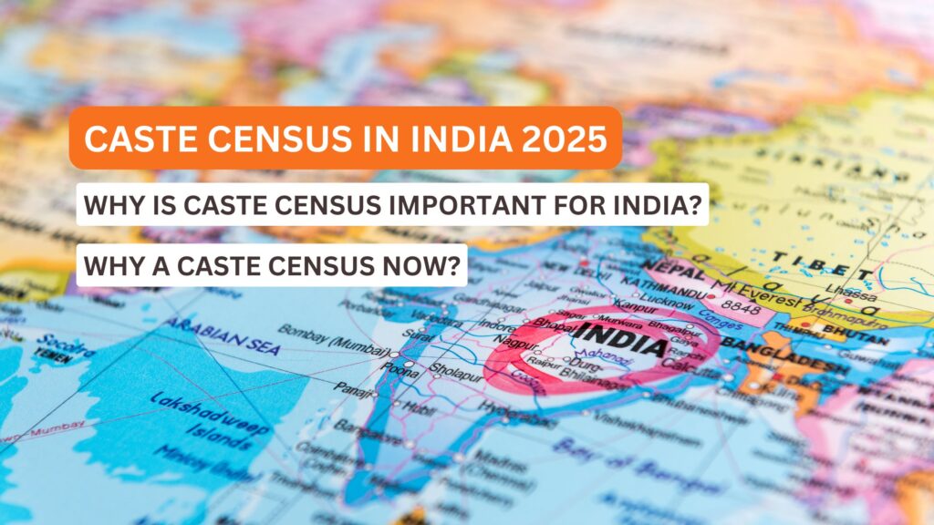 Caste census in 2025