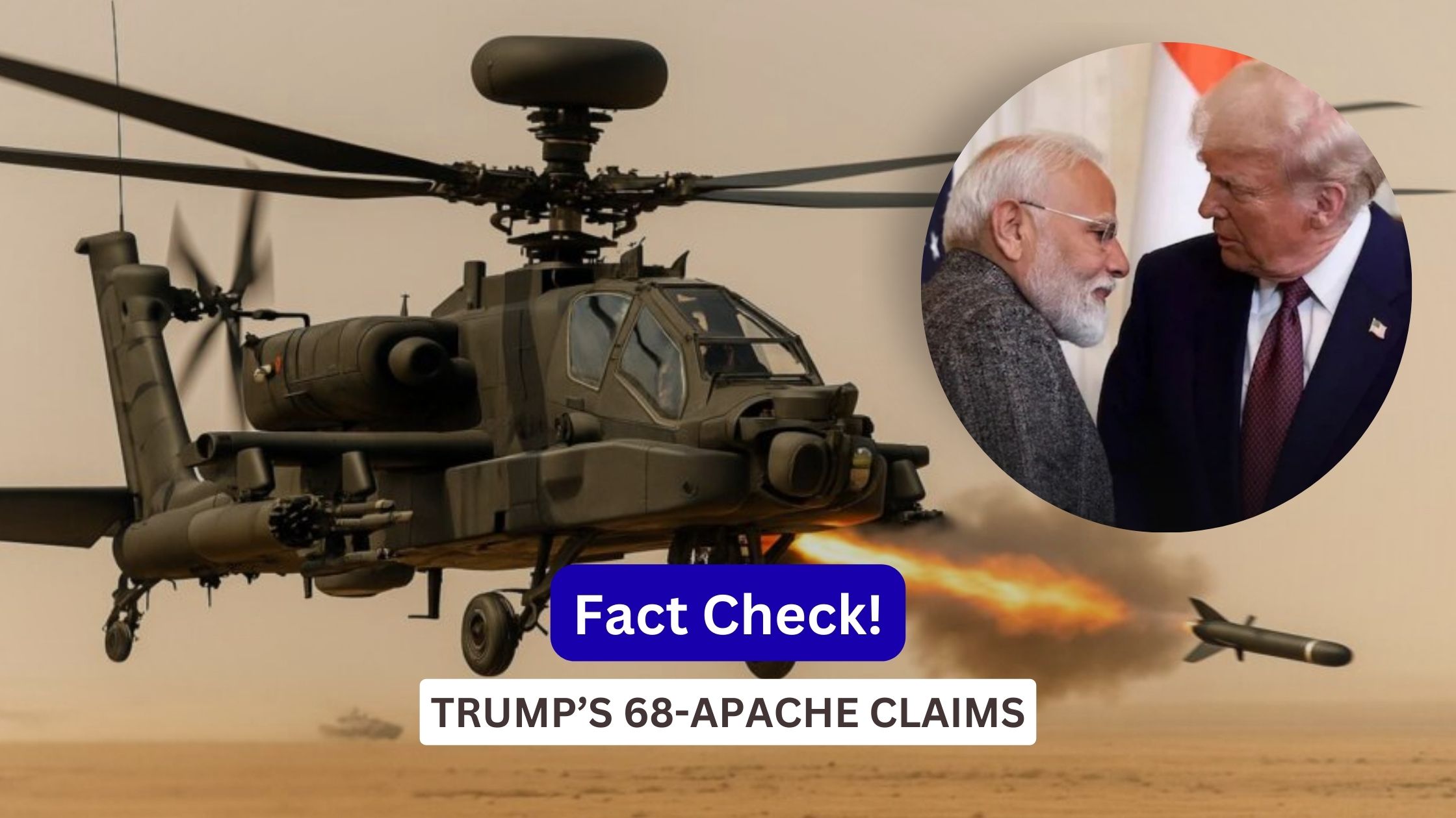 trump claims that India is buying 68 apache helicopters