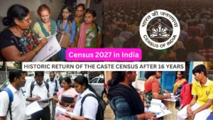 India’s Census 2026: Historic Return of the Caste Census after 16 years