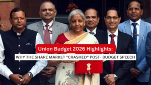 Union Budget 2026 Highlights: Why the Share Market “Crashed” Post- Budget Speech
