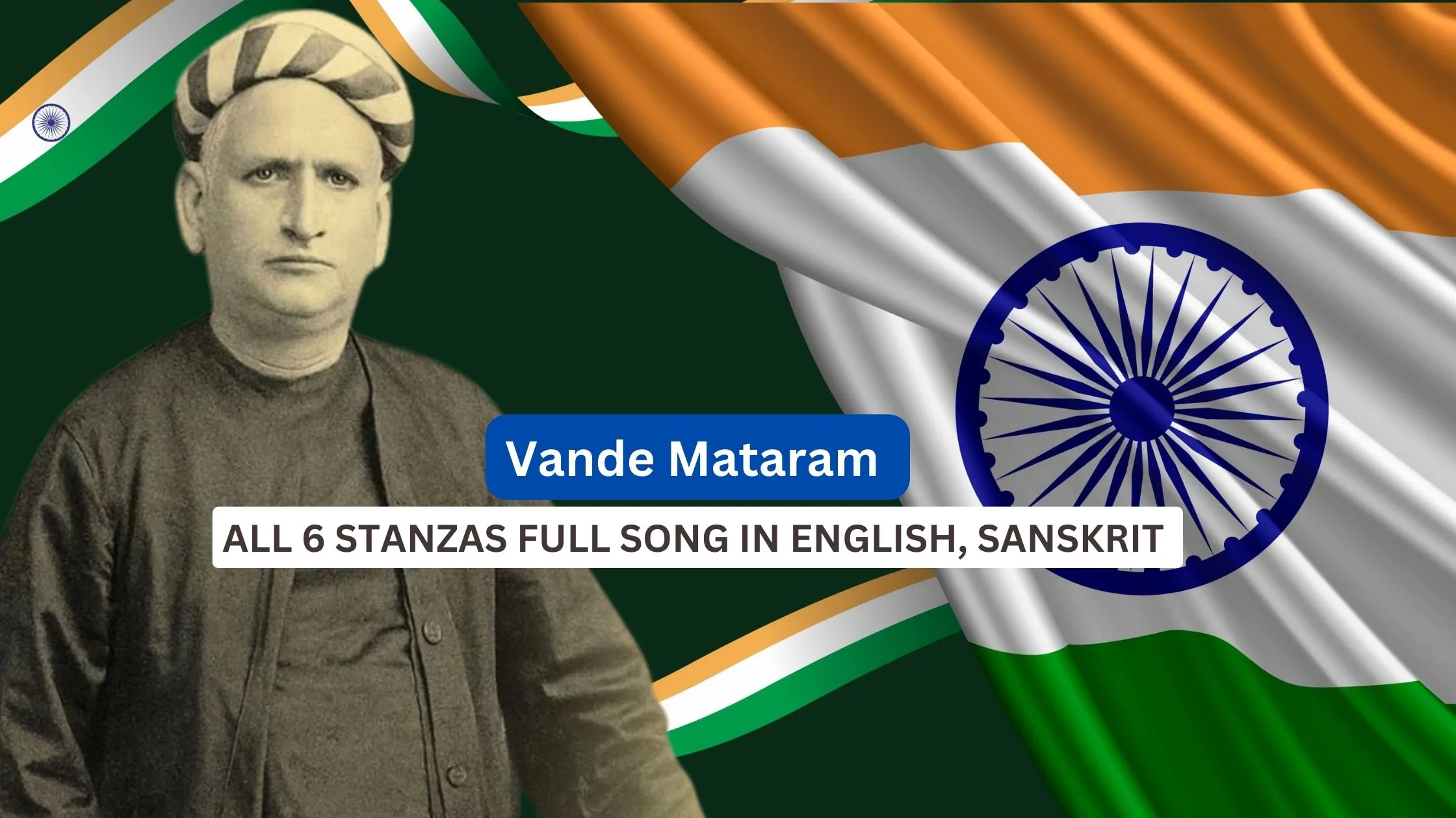 Vande Mataram, Indian Flag, Bankimchandra Chatterji