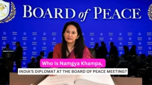 Who Is Namgya Khampa, India’s Diplomat at the Board of Peace?