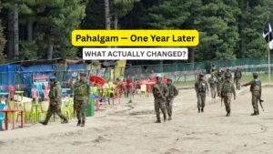 Pahalgam One Year Later. What Actually Changed?
