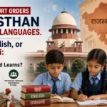 Supreme Court Calls for Clear Policy on Rajasthani Language in Schools_Decode Journalism