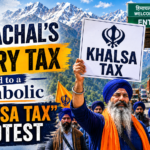 How Himachal's Entry Tax Led to a Symbolic Khalsa Tax Protest