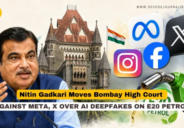 Nitin Gadkari Moves Bombay HC Against Meta, X Over AI Deepfakes On E20 Petrol