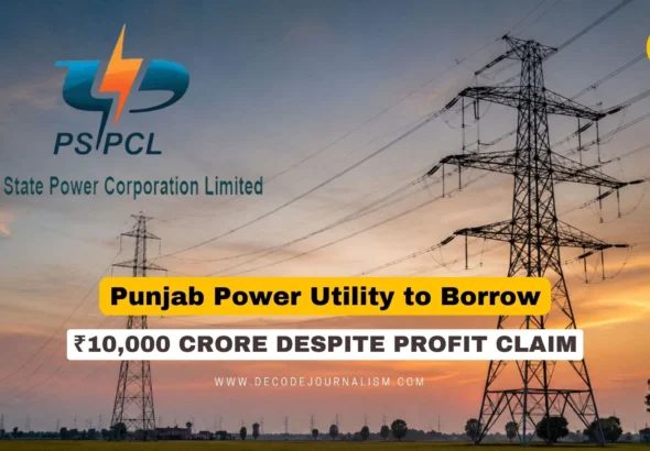 PSPCL debt news banner showing Punjab power transmission lines representing the utility's ₹10,000 crore borrowing plan