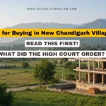 New Chandigarh villages construction halted by High Court near Shivalik hills_Decode Journalism