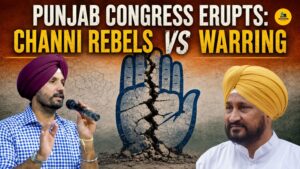 Punjab Congress Erupts: Channi Rebels Vs Warring  