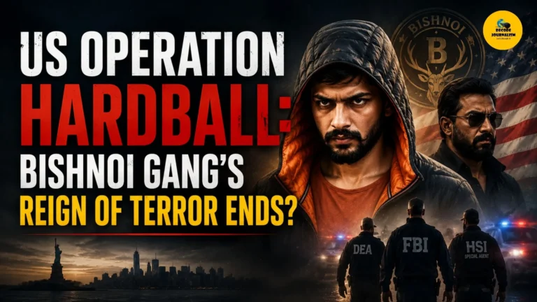 US Operation Hard Ball_Is the Bishnoi Gang Reign of Terror Over_Decode Journalism