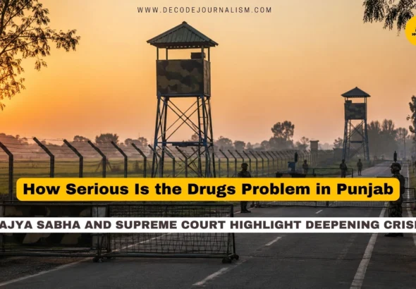 Drugs in Punjab news banner showing border security personnel representing anti-narcotics enforcement efforts
