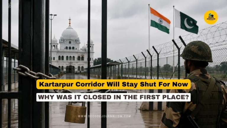 Kartarpur Corridor To Remain Shut Over Security Concerns_Centre said after NAPA urges Centre to reconsider indefinite closure_Decode Journalism