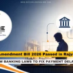MSME Amendment Bill 2026 banking laws reform for small businesses in India