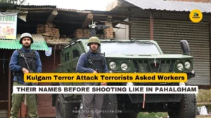 Kulgam Terror Attack: Terrorists Asked Workers Their Names Before Shooting
