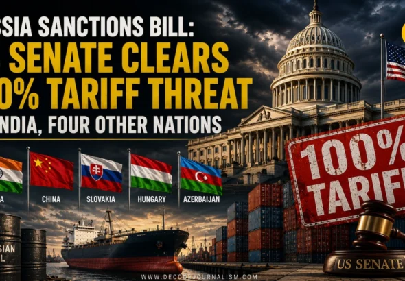 US Senate passes Russia Sanctions Bill threatening 100 percent tariffs on India and four other nations